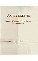 Antecedents