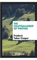 The craftsmanship of writing