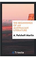 The Beginnings of an Australian Literature