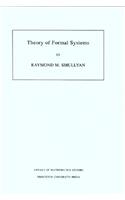 Theory of Formal Systems. (Am-47), Volume 47