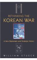 Rethinking the Korean War