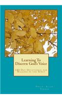Learning To Discern God's Voice