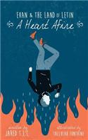 Evan & the Land of Letin: A Heart Afire