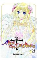 Alice On Deadlines: Vol 4