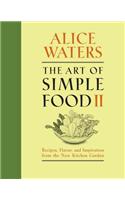 The Art of Simple Food II