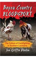 Bayou Country Bloodsport