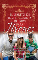 Librito de Instrucciones de Dios Para Jovenes: (God's Little Instruction Books (Spanish))