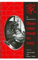 Introduction to Chinese Culture Through the Family