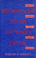 Psychoanalysis and the Postmodern Impulse