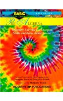 Pre-Algebra Basic/Not Boring 6-8+: Inventive Exercises to Sharpen Skills and Raise Achievement: Grades 6-8 : Inventive Exercises to Sharpen Skills and Raise Achievement