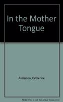 In the Mother Tongue