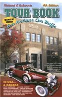 Tour Book for Antique Car Buffs: In USA...& Canada