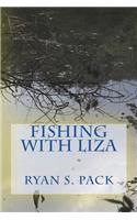 Fishing With Liza