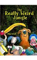 Really Weird Jungle