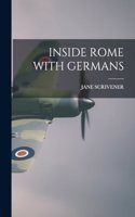 Inside Rome with Germans