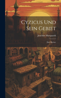 Cyzicus und sein Gebiet