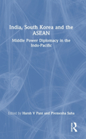 India, South Korea and the ASEAN