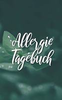 Allergie Tagebuch: Praktisches Notizbuch für Allergiker um Beschwerden und Symptome zu erfassen