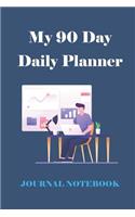 My 90 Day Daily Planner