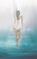 Collective Works: Volume 3: Short Stories & Apparitions