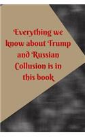 Everything We Know About Trump And Russian Collusion Is In This Book