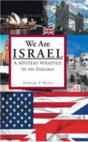 We Are Israel