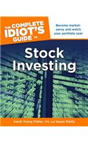 The Complete Idiot's Guide to Stock Investing