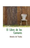 El Libro de Los Cantares: (English)