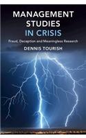 Management Studies in Crisis
