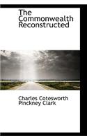 The Commonwealth Reconstructed