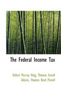 The Federal Income Tax