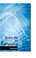 Bossuet and His Contemporaries