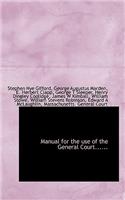 Manual for the Use of the General Court......