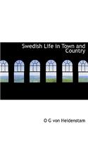 Swedish Life in Town and Country