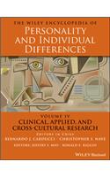 The Wiley Encyclopedia of Personality and Individual Differences, Clinical, Applied, and Cross-Cultural Research