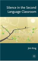 Silence in the Second Language Classroom: (English)