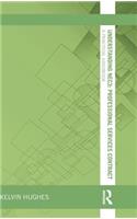 Understanding NEC3 : Professional Services Contract