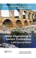 Water Engineering in Ancient Civilizations