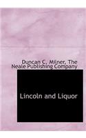 Lincoln and Liquor