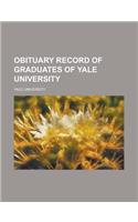 Obituary Record of Graduates of Yale University: (English)