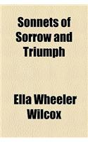 Sonnets of Sorrow and Triumph