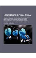 Languages of Malaysia: Yue Chinese, Malay Language, Malaysian English, English Language, Fuzhou Dialect, Javanese Language, Kensiu