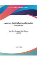 Auszuge Fur Mahrens Allgemeine Geschichte