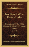 Lord Ripon And The People Of India