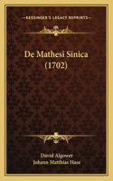 De Mathesi Sinica (1702)