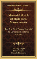 Memorial Sketch Of Hyde Park, Massachusetts