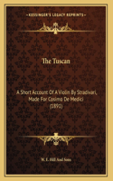 The Tuscan