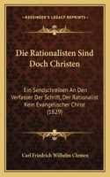 Die Rationalisten Sind Doch Christen