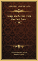 Songs and Scenes from Goethe's Faust (1883)