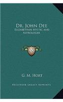 Dr. John Dee